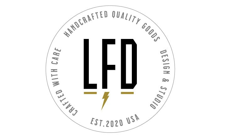 LFD Hand Crafted Quality Goods
