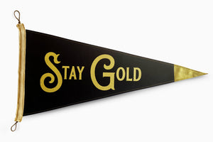 Stay Gold Pennant